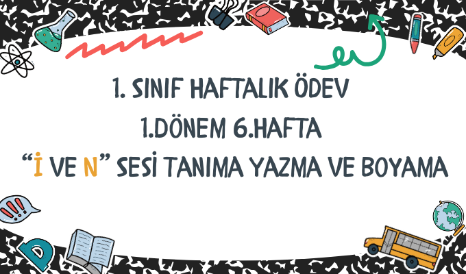 1.Sınıf Haftalık Ödev 1.Dönem 6.Hafta