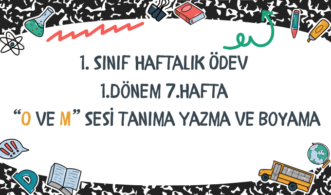 1.Sınıf Haftalık Ödev 1.Dönem 7.Hafta