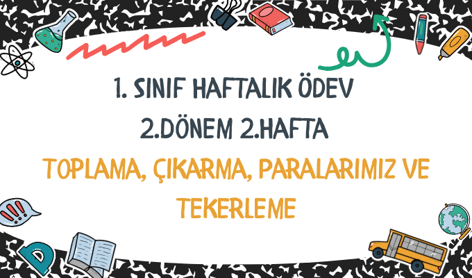 1.Sınıf Haftalık Ödev 2.Dönem 2.Hafta