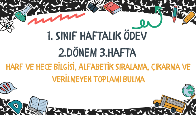 1.Sınıf Haftalık Ödev 2.Dönem 3.Hafta