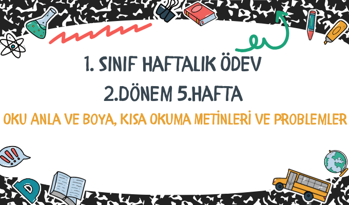 1.Sınıf Haftalık Ödev 2.Dönem 5.Hafta