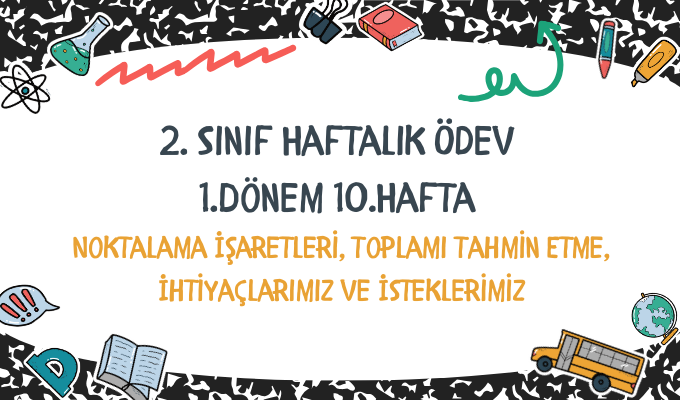 2.Sınıf Haftalık Ödev 1.Dönem 10.Hafta