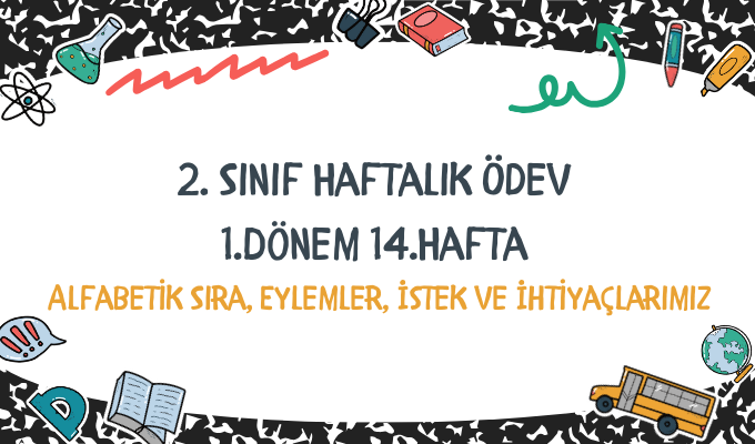 2.Sınıf Haftalık Ödev 1.Dönem 14.Hafta