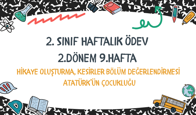 2.Sınıf Haftalık Ödev 2.Dönem 9.Hafta