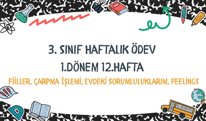 3.Sınıf Haftalık Ödev 1.Dönem 12.Hafta