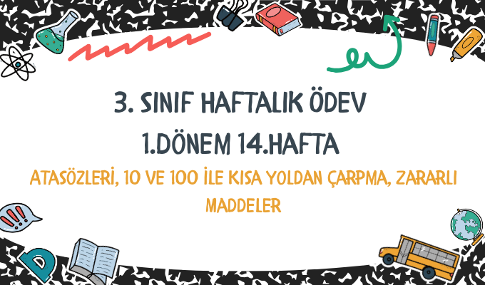 3.Sınıf Haftalık Ödev 1.Dönem 14.Hafta