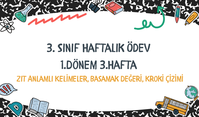 3.Sınıf Haftalık Ödev 1.Dönem 3.Hafta