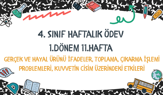 4.Sınıf Haftalık Ödev 1.Dönem 11.Hafta