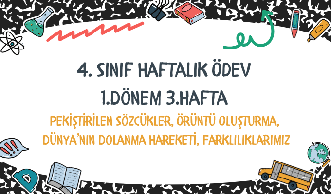 4.Sınıf Haftalık Ödev 1.Dönem 3.Hafta