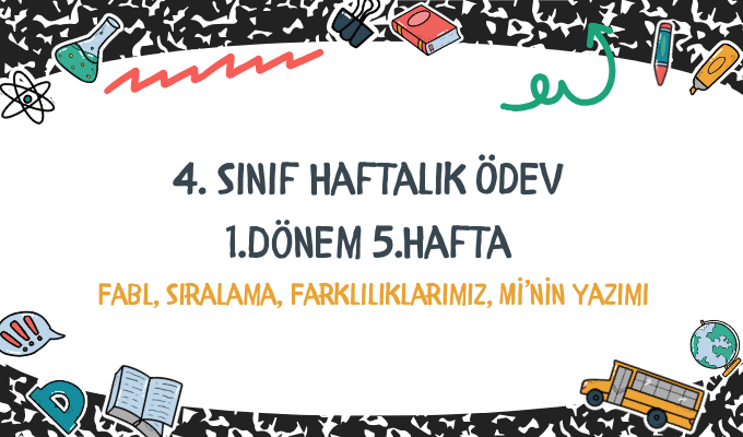 4.Sınıf Haftalık Ödev 1.Dönem 5.Hafta