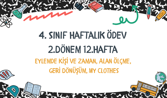 4.Sınıf Haftalık Ödev 2.Dönem 12.Hafta