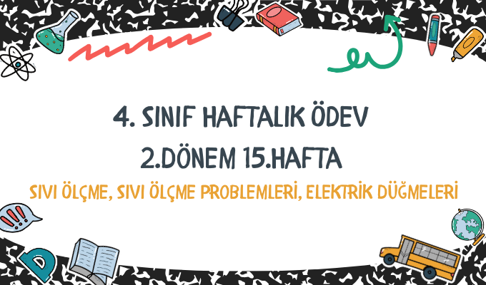 4.Sınıf Haftalık Ödev 2.Dönem 15.Hafta