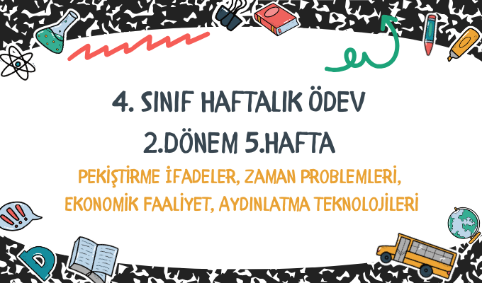 4.Sınıf Haftalık Ödev 2.Dönem 5.Hafta